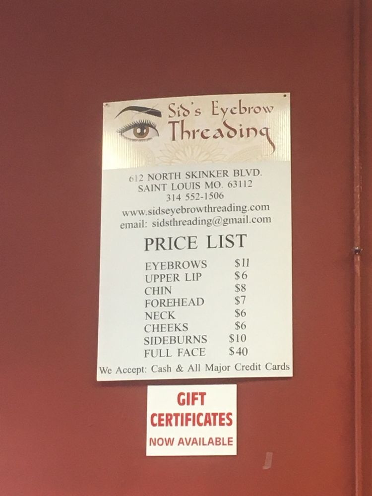 SID’S EYEBROW THREADING 33 Photos & 98 Reviews 612 N Skinker Blvd, Saint Louis, Missouri