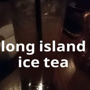 Culinary Dropout - The long island was so good. I had to brag to my friends on snapchat - New American Near Me - Phoenix, Arizona
