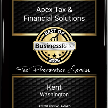 Apex Tax & Financial Solutions - Thank you to all our clients for their 5-star reviews that awarded us the Best of BusinessRate 2025 for Tax Preparation Services! - Tax Services Near Me - Kent, Washington Apex Tax & Financial Solutions - Thank you to all our clients for their 5-star reviews that awarded us the Best of BusinessRate 2025 for Tax Preparation Services! - Tax Services Near Me - Kent, Washington