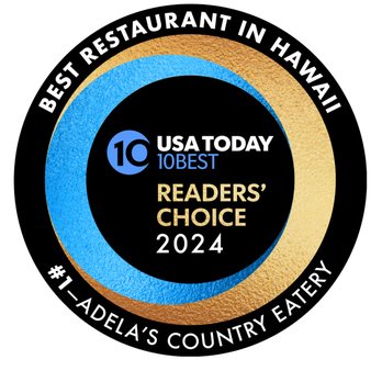 Adela’s Country Eatery - #1 "Best Restaurant in Hawai`i" USA Today 2024 Readers' Choice Awards - Hawaiian Near Me - Kaneohe, Hawaii Adela’s Country Eatery - #1 "Best Restaurant in Hawai`i" USA Today 2024 Readers' Choice Awards - Hawaiian Near Me - Kaneohe, Hawaii