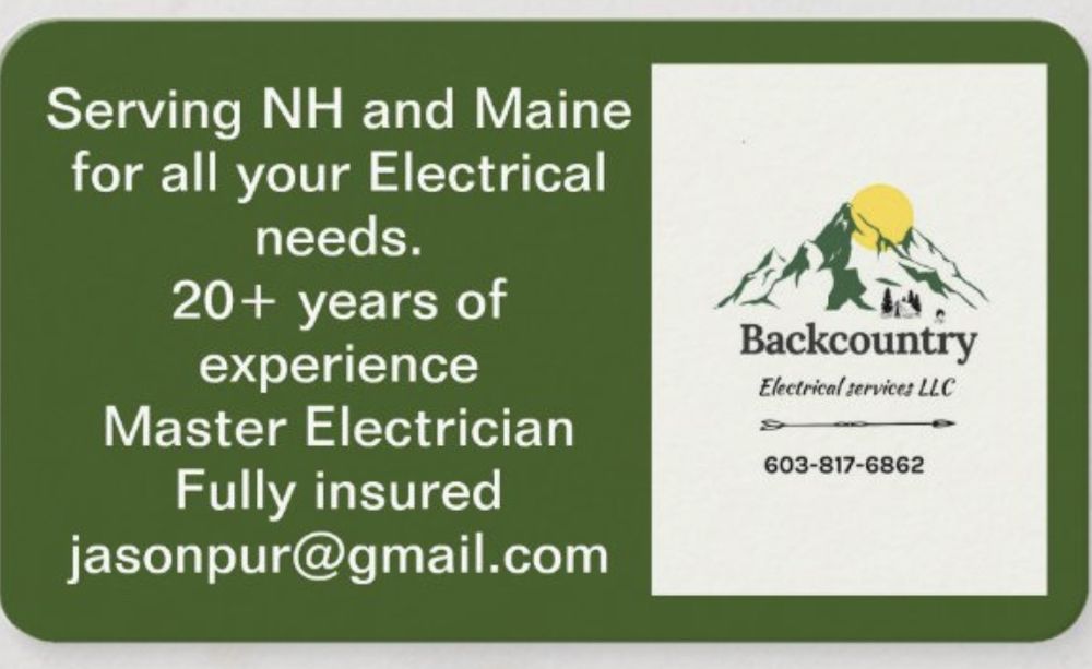 BACKCOUNTRY ELECTRICAL SERVICES Updated May 2024 Ossipee, New