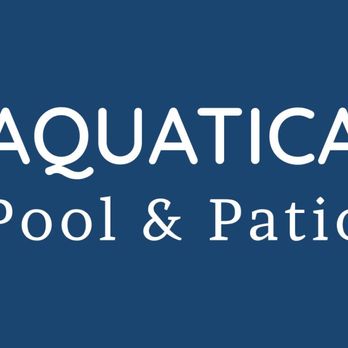 Aquatica Pool & Patio - Pool & Hot Tub Service Near Me Aquatica Pool & Patio - Pool & Hot Tub Service Near Me