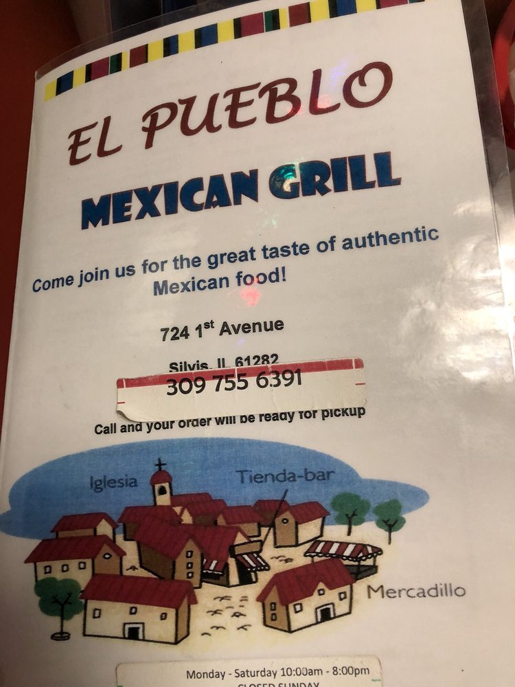 EL PUEBLO MEXICAN GRILL Updated October 2024 724 1st Ave, Silvis