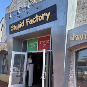 The Stupid Factory - Outlet Stores Near Me - Myrtle Beach, South Carolina The Stupid Factory - Outlet Stores Near Me - Myrtle Beach, South Carolina