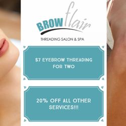 Brow Flair Threading Salon and Spa - Everyday special!!!