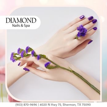 Diamond Nails & Spa - Nail Salons Near Me - Sherman, Texas Diamond Nails & Spa - Nail Salons Near Me - Sherman, Texas