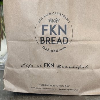 FKN Bread - Bakeries Near Me - San Juan Capistrano, California FKN Bread - Bakeries Near Me - San Juan Capistrano, California