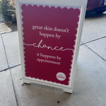 The Only Facial Omaha - Sign - Skin Care Near Me - Omaha, Nebraska