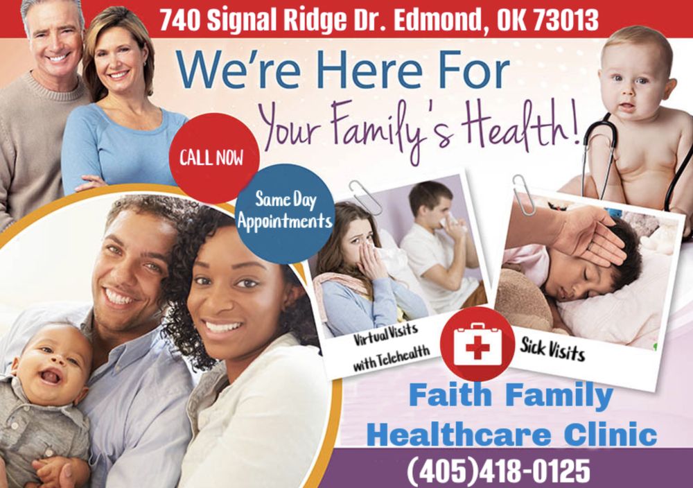 FAITH FAMILY HEALTHCARE CLINIC Updated September 2024 740 Signal Ridge Dr, Edmond, Oklahoma