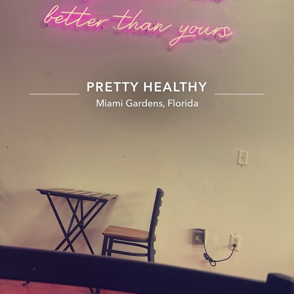 Pretty Healthy - Juice Bars & Smoothies Near Me - Miami Gardens, Florida Pretty Healthy - Juice Bars & Smoothies Near Me - Miami Gardens, Florida