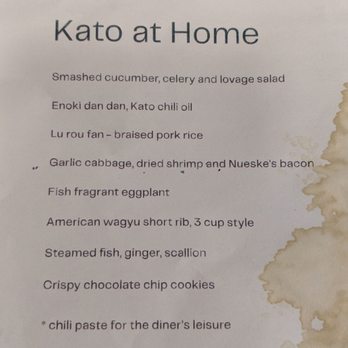 Kato - Menu, sorry for the liquid stain - Taiwanese Near Me - Los Angeles, California Kato - Menu, sorry for the liquid stain - Taiwanese Near Me - Los Angeles, California