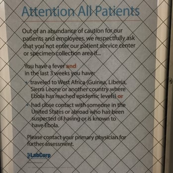 Labcorp - DO NOT ENTER if you are carrying Ebola - Laboratory Testing Near Me - Fullerton, California Labcorp - DO NOT ENTER if you are carrying Ebola - Laboratory Testing Near Me - Fullerton, California
