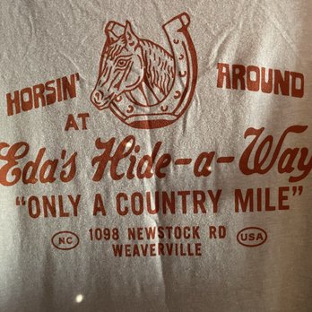 Eda's Hide A Way - T-shirts available - Cocktail Bars Near Me - Weaverville, North Carolina