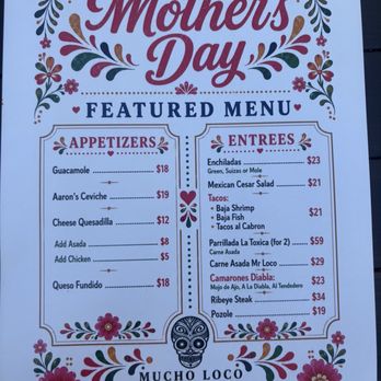 Mucho Loco Mexican Cantina - Specialty menu for Mother's Day - Desserts Near Me - Las Vegas, Nevada