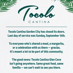 Tocolo Cantina - This location is permanently closed. Please visit us in Glen Cove. 120 Village Sq, Glen Cove, 11542