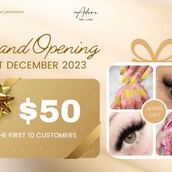 Adore Nails And Lashes - Grand opening special