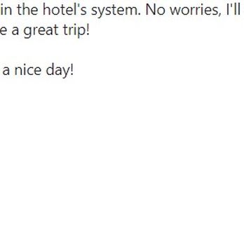 Super Travel - Email after I'd let them know the hotel still didn't have my reservation the day of check in. - Travel Agents Near Me - San Francisco, California