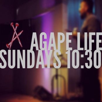 Agape Life Church - Churches Near Me - Fullerton, California Agape Life Church - Churches Near Me - Fullerton, California