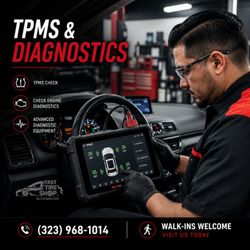 Fast Tire Shop - TPMS & DIAGNOSTICS FROM $25