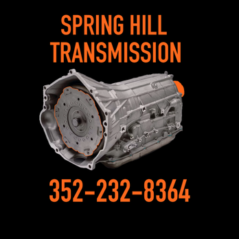 Spring Hill Transmission - Transmission Repair Near Me - Spring Hill, Florida Spring Hill Transmission - Transmission Repair Near Me - Spring Hill, Florida