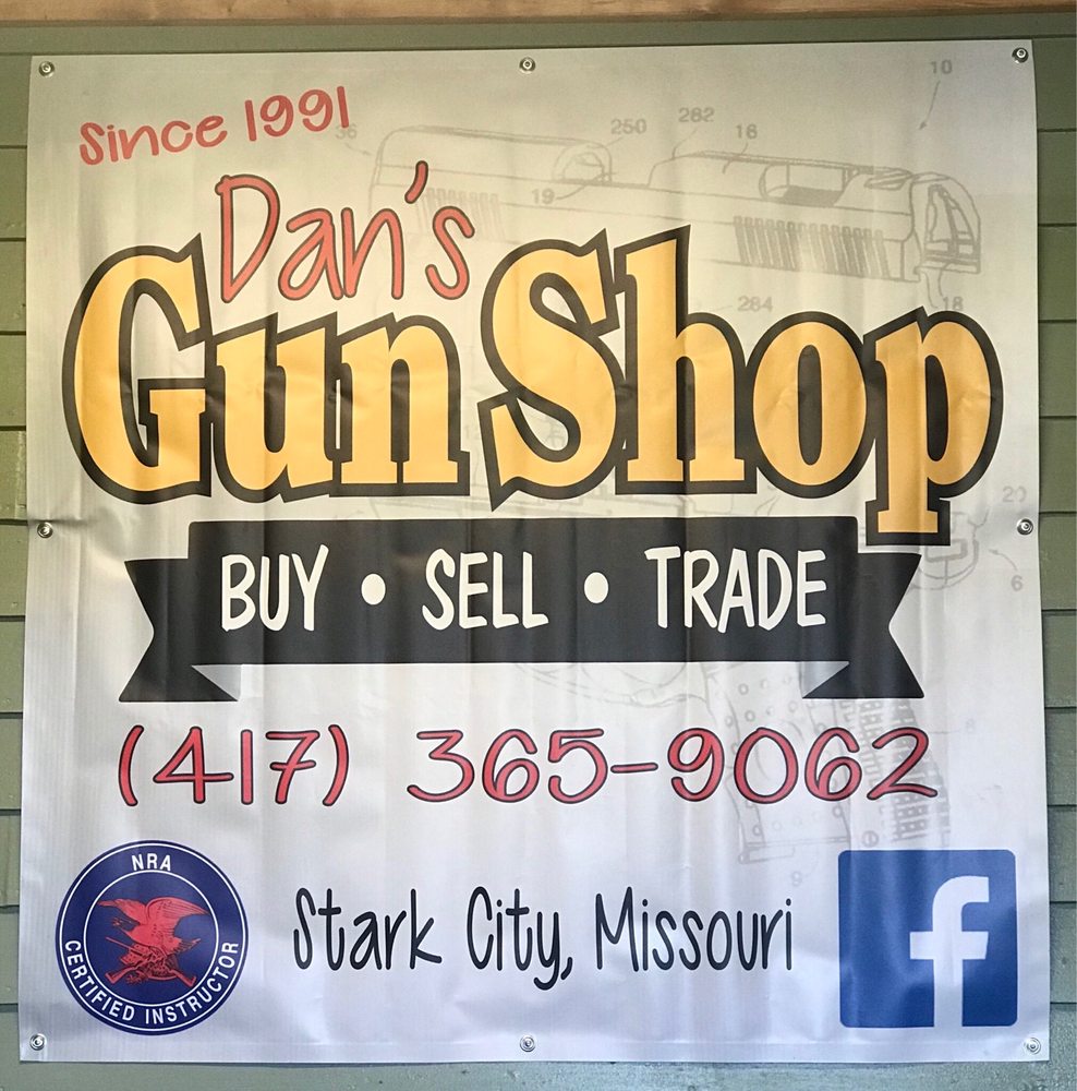 DAN’S GUN SHOP Updated June 2024 25796 Kapok Dr, Stark City