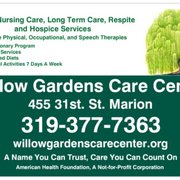 WILLOW GARDENS CARE CENTER - 455 31st St, Marion, Iowa - Hospice - Phone  Number - Yelp