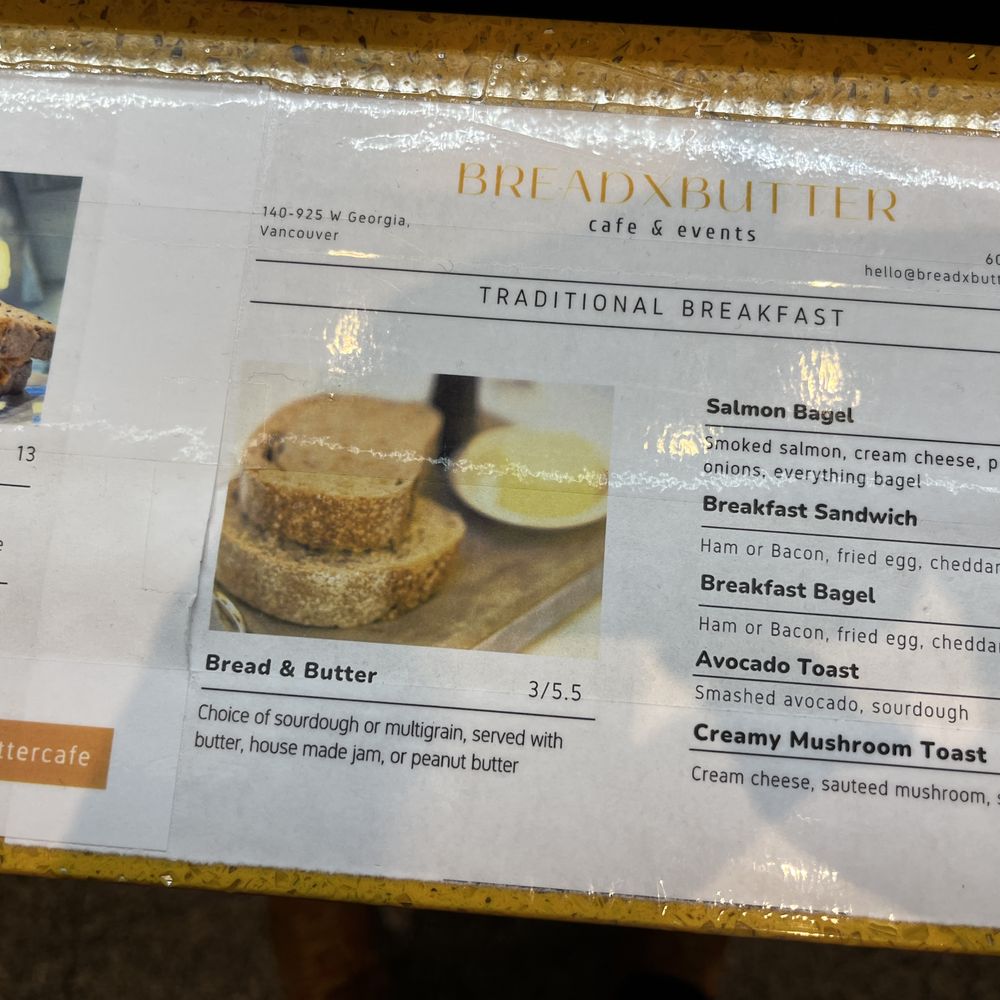 Bread x Butter Cafe - menu - Cafes Near Me - Vancouver, British Columbia Bread x Butter Cafe - menu - Cafes Near Me - Vancouver, British Columbia