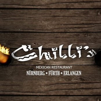 Chilli's - Mexican Restaurant Chillis - Mexican Near Me - Nuremberg, BY
