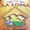 La Loma Mexican Restaurant gift card