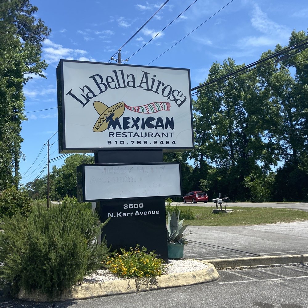 La Bella Airosa - Their sign - Mexican Near Me - Wilmington, North Carolina