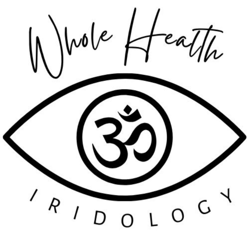 WHOLE HEALTH IRIDOLOGY Updated September 2024 1535 Sparta Hwy