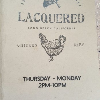Lacquered - Lacquered Full Menu 2018 - Chicken Shop Near Me - Long Beach, California Lacquered - Lacquered Full Menu 2018 - Chicken Shop Near Me - Long Beach, California