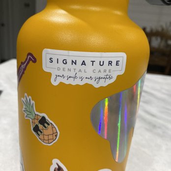 Signature Dental Care - Get a sticker from the office for your water bottle! - Cosmetic Dentists Near Me - Temecula, California Signature Dental Care - Get a sticker from the office for your water bottle! - Cosmetic Dentists Near Me - Temecula, California