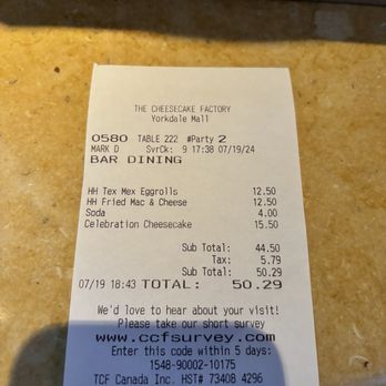 The Cheesecake Factory - The bill $50.29 - Desserts Near Me - North York, Ontario