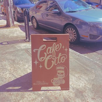 Cafe Cito - Cute sign in the front! - Coffee & Tea Near Me - Santa Ana, California Cafe Cito - Cute sign in the front! - Coffee & Tea Near Me - Santa Ana, California
