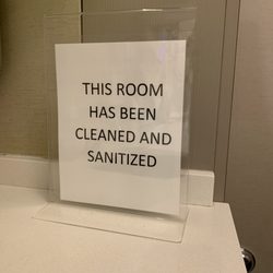 Peter J. Cornell, MD - Signs reassuring patients that exam rooms have been cleaned and sanitized.