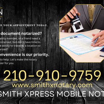 Mr Smith Xpress Mobile Notary - When it comes to safeguarding the integrity of your important documents, choose licensed and qualified mobile notary public / signing agent. - Notaries Near Me - San Antonio, Texas Mr Smith Xpress Mobile Notary - When it comes to safeguarding the integrity of your important documents, choose licensed and qualified mobile notary public / signing agent. - Notaries Near Me - San Antonio, Texas