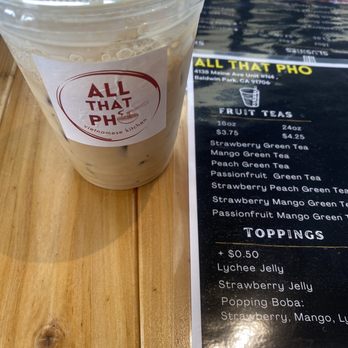All That Pho - Amazing Vietnamese coffee - Bubble Tea Near Me - Baldwin Park, California