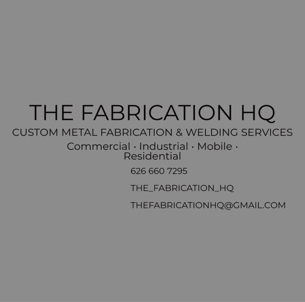 THE FABRICATION HQ Hacienda Heights, California Metal Fabricators
