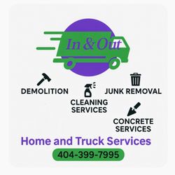In and Out Home and Truck Services - Services Provided: Junk Removal, Concrete Services Demolition