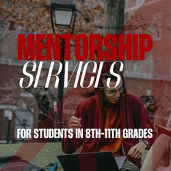 Admissions Angle - As us about mentorship services for 8th-11th grade high school students