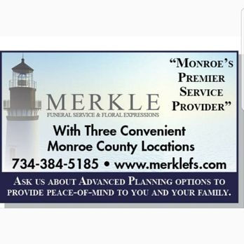 Merkle Funeral Service, Inc - Funeral Services & Cemeteries Near Me - Monroe, Michigan Merkle Funeral Service, Inc - Funeral Services & Cemeteries Near Me - Monroe, Michigan