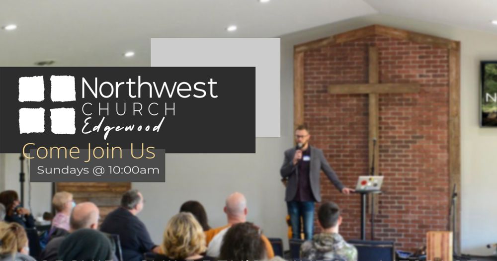 NORTHWEST CHURCH EDGEWOOD 3306 Meridian Ave E, Edgewood, Washington