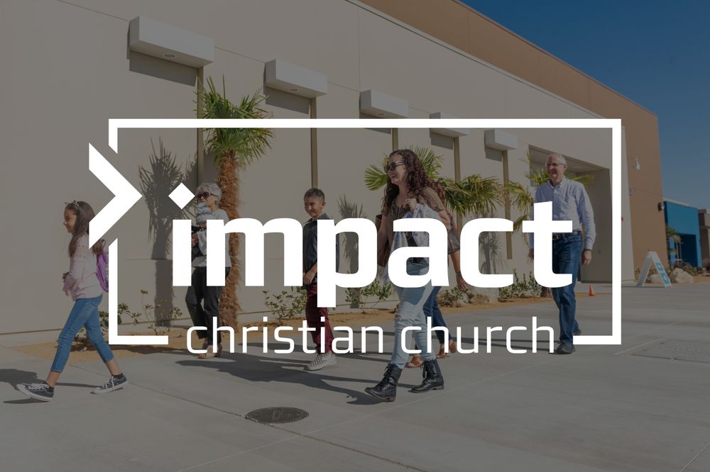 IMPACT CHRISTIAN CHURCH Updated September 2024 17746 Blvd