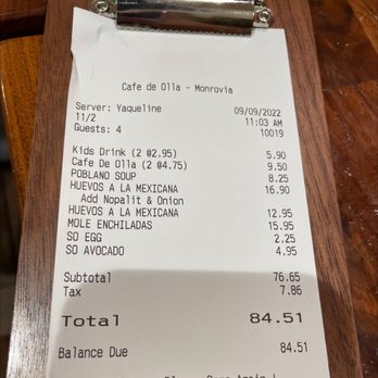 Cafe De Olla - Receipt - American Near Me - Monrovia, California Cafe De Olla - Receipt - American Near Me - Monrovia, California