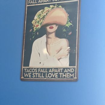 Fresh Mex Cocina - I liked the message about tacos falling apart, but we love them anyway. - Mexican Near Me - Andrews, Texas