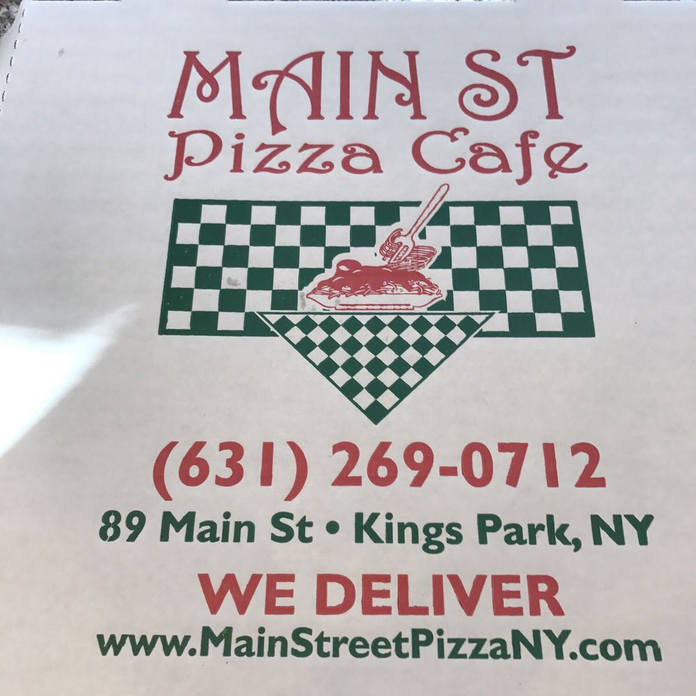 Main St Pizza Cafe - Pizza Near Me - Kings Park, New York