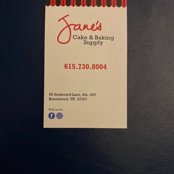 Jane's Cake & Baking Supply - This is their business card..follow them on Facebook and Instagram. - Kitchen Supplies Near Me - Brentwood, Tennessee Jane's Cake & Baking Supply - This is their business card..follow them on Facebook and Instagram. - Kitchen Supplies Near Me - Brentwood, Tennessee
