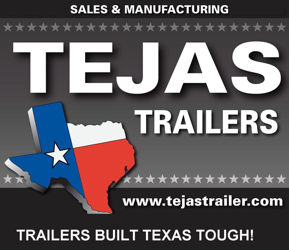 TEJAS TRAILERS Updated September 2024 4419 E Main St, Uvalde, Texas