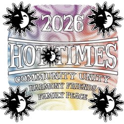 Hot Times Community Arts & Music Festival - 2026 Hot Times * Fri, Sep 11 @ 5:00 PM - Sun, Sep 13th 9:00PM